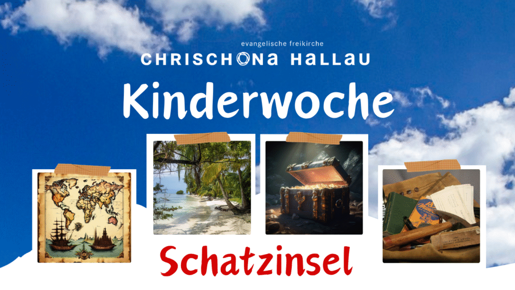 KiWo Abschlussgottesdienst «Schatzinsel»
